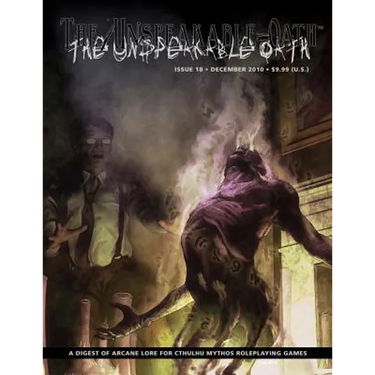 The Unspeakable Oath Issue 18
