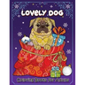 Lovely Dog Coloring Book for Adults: New Collection