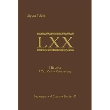 1 Esdras: A Text Critical Commentary