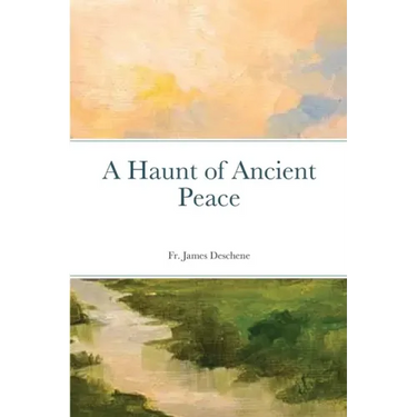 A Haunt of Ancient Peace