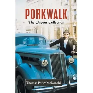 Porkwalk: The Queens Collection