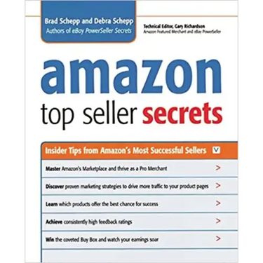 Amazon Top Seller Secrets: Insider Tips from Amazon's Most Successful Sellers