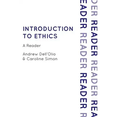 Introduction to Ethics: A Reader