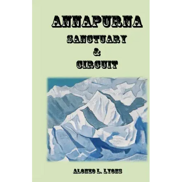 Annapurna Sanctuary and Circuit