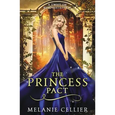 The Princess Pact: A Twist on Rumpelstiltskin