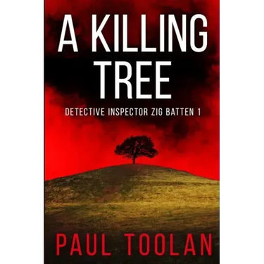 A Killing Tree: Detective Inspector Zig Batten 1