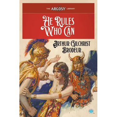 He Rules Who Can