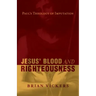 Jesus' Blood and Righteousness: Paul's Theology of Imputation