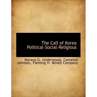 The Call of Korea Political-Social-Religious