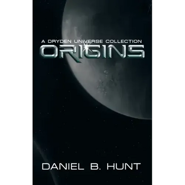 Origins: A Dryden Universe Collection