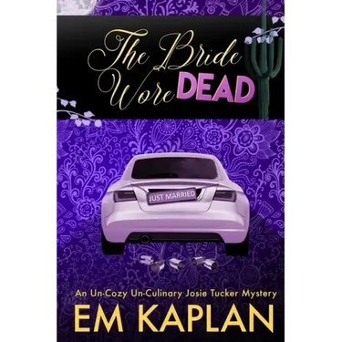 The Bride Wore Dead: A Josie Tucker Mystery