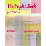 The Triplet Book for Violin, Part One