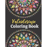 Kaleidoscope Coloring Book: For Adults Relaxation Beautifully Designed Coloring Book With 50 Mandala Patterns
