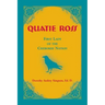Quatie Ross: First Lady of the Cherokee Nation