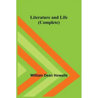 Literature and Life (Complete)