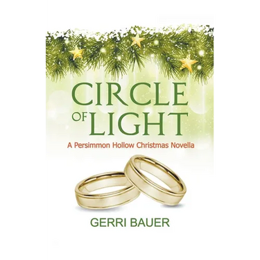Circle of Light, A Persimmon Hollow Christmas Novella