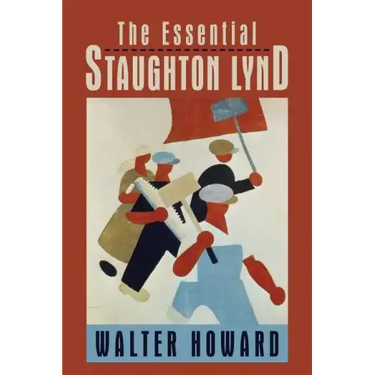 The Essential Staughton Lynd