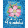 Healing with Bach Flower Mandalas: Coloring Book
