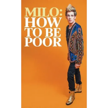 How to Be Poor