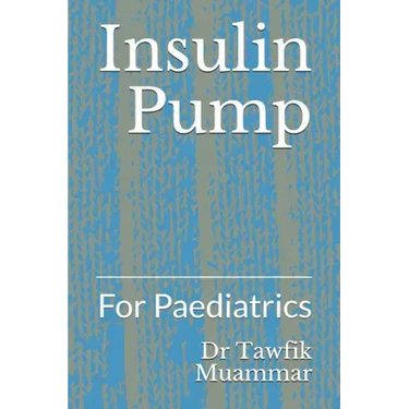Insulin Pump: For Paediatrics