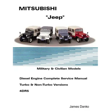 Mistubishi "Jeep" Diesel English Service Manual 4DR5