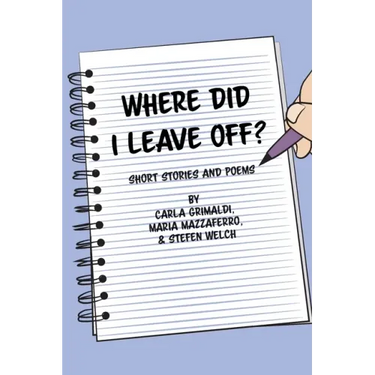 Where Did I Leave Off?
