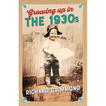 Growing Up in the 1930s