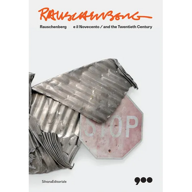 Rauschenberg and the Twentieth Century