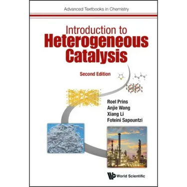 Introduction to Heterogeneous Catalysis (Second Edition)