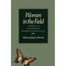 Women in the Field: America's Pioneering Women Naturalists