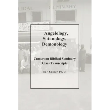 Angelology, Satanology, Demonology