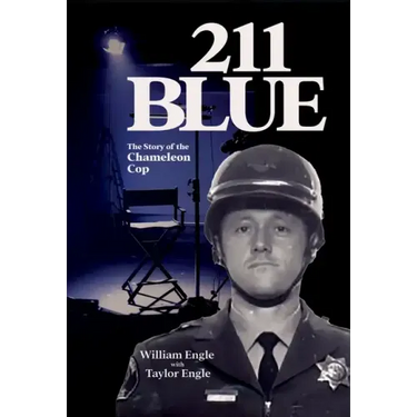 211 Blue: The Story of the Chameleon Cop