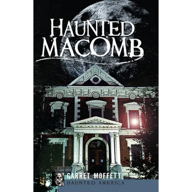 Haunted Macomb