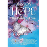 Mission Hope: The Power of Love