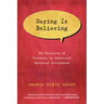 Saying Is Believing: The Necessity of Testimony in Adolescent Spiritual Development
