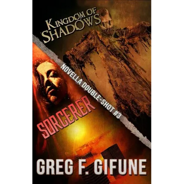 Kingdom of Shadows & Sorcerer: Novella Double-Shot #3