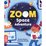 Zoom Space Adventure