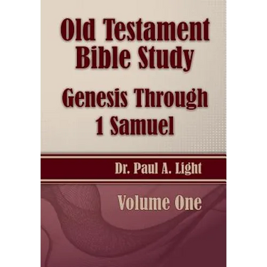 Old Testament Bible Study, Genesis Through 1 Samuel