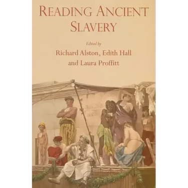 Reading Ancient Slavery