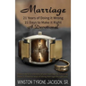 Marriage - 21 Years of Doing it Wrong, 21 Days to Make it Right
