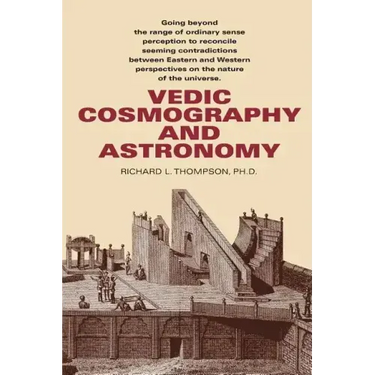Vedic Cosmography and Astronomy