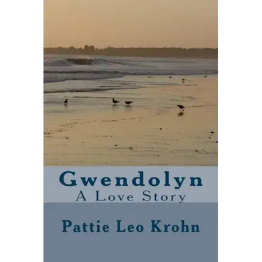 Gwendolyn: A Love Story