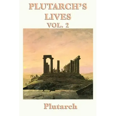 Plutarch's Lives Vol. 2