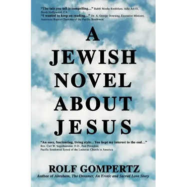 A Jewish Novel About Jesus