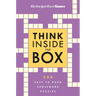 New York Times Games Think Inside the Box: 200 Easy to Hard Crossword Puzzles