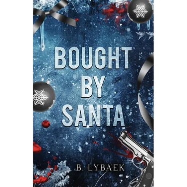 Bought by Santa: A Dark Mafia Christmas Romance