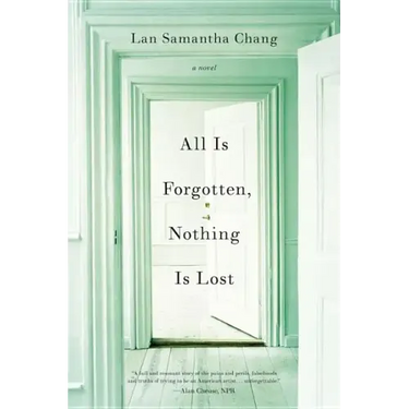 All Is Forgotten, Nothing Is Lost