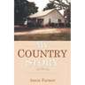 My Country Story: Growing up as the Farmer's Daughter