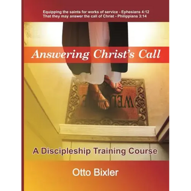 Answering Christ's Call - A Discipleship Training Course