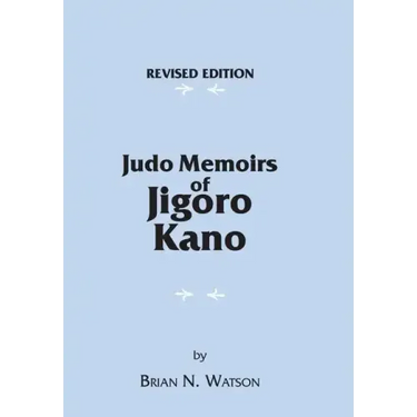 Judo Memoirs of Jigoro Kano